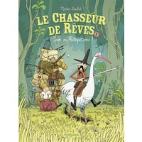Le chasseur de rêves. Vol. 1. Gare au bétopotame !