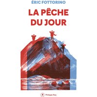 La pêche du jour