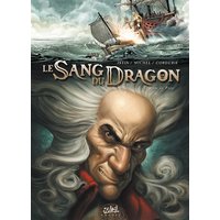 Le sang du dragon. Vol. 3. Au nom du Père