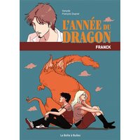 L'année du dragon : Franck