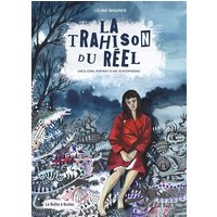 La trahison du réel : Unica Zürn, portrait d'une schizophrénie