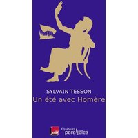 Un été avec Homère