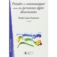 Peindre et communiquer avec des personnes agees desorientees