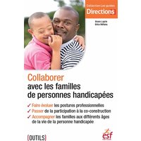 Collaborer avec les familles de personnes handicapées