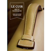 Le cuir : art et techniques