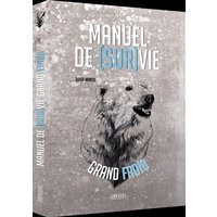 Manuel de survie par grand froid