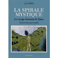 La spirale mystique : le voyage itinérant de l'âme