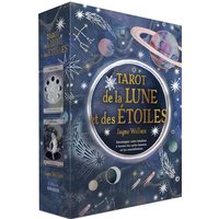 Tarot de la Lune et des étoiles : développez votre intuition à travers les cycles lunaires et les constellations