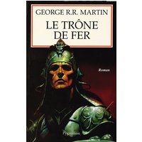 Le trône de fer. Vol. 1