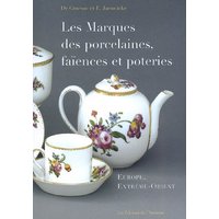 Les marques des porcelaines faiences et poteries (2ed) - europe, extreme-orient