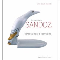 Edouard Marcel Sandoz : porcelaines d'Haviland