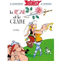 Une aventure d'Astérix. Vol. 29. La rose et le glaive