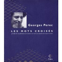 Les mots croisés/Considérations sur l'art et la manière de croiser des mots