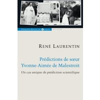 Prédictions : une vérification exceptionnelle dans l'histoire de ce charisme