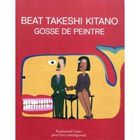 Gosse de peintre - Auteur = Beat Takeshi Kitano