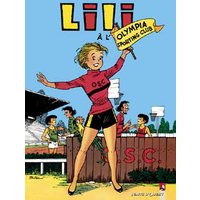 Les mille et un tours de l'espiègle Lili. Vol. 15. Lili à l'Olympia Sporting club