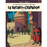 Les aventures de Blake et Mortimer. Vol. 2. Le secret de l'Espadon. Vol. 2. L'évasion de Mortimer