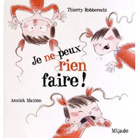 Je ne peux rien faire !