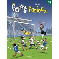 Les foot furieux. Vol. 10