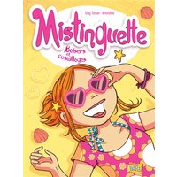 Mistinguette. Vol. 2. Baisers et coquillages