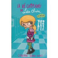 La Vie compliquée de Léa Olivier T02 - Rumeurs