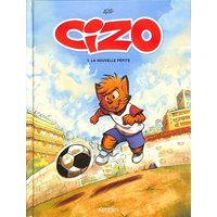 Cizo. Vol. 1. La nouvelle pépite