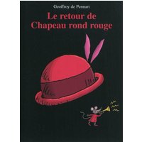 Retour de chapeau rond rouge (Le)