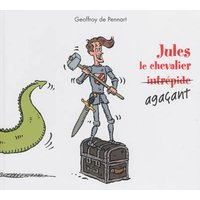 jules le chevalier agacant
