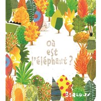 Où est l'éléphant ?