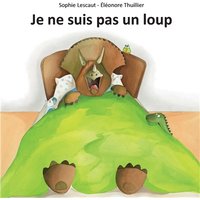 Je ne suis pas un loup