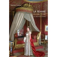 La femme du Directoire au Ier Empire