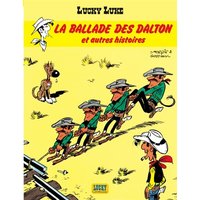 Lucky Luke. Vol. 26. La ballade des Dalton : et autres histoires