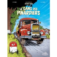 Une aventure de Jacques Gipar. Vol. 1. Le gang des pinardiers
