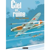 Ciel en ruine. Vol. 4. Piège en Poméranie