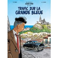 Une aventure de Jacques Gipar. Vol. 5. Trafic sur la Grande Bleue