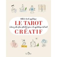 Le tarot créatif : libérez votre plein potentiel grâce à la symbolique du tarot