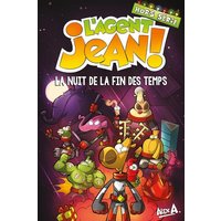 L'Agent Jean Hors-série - La nuit de la fin des temps