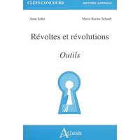 Révoltes et révolutions : outils