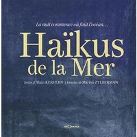 Haïkus de la mer : la nuit commence où finit l'océan...