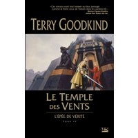L'épée de vérité. Vol. 4. Le Temple des vents