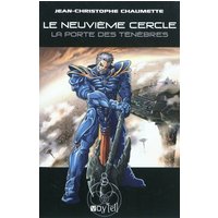 Le neuvième cercle. Vol. 3. La porte des ténèbres