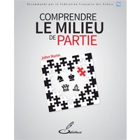 Comprendre le milieu de partie