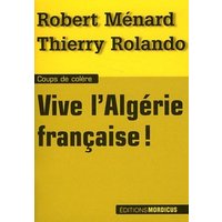Vive l'Algérie française !