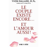 Le couple existe encore.... et l'amour aussi !
