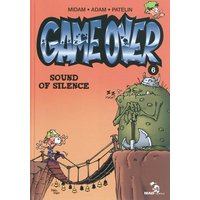 Game Over - Tome 06 - Sound of silence