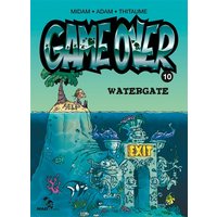 Game Over - Tome 10 - Watergate