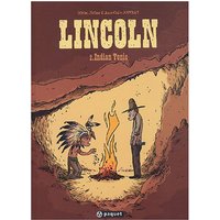 Lincoln. Vol. 2. Indian tonic
