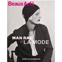 man ray et la mode - AU MUSEE DU LUXEMBOURG