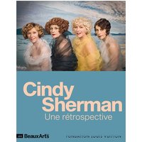 Cindy sherman. une retrospective - a la fondation louis vuitton