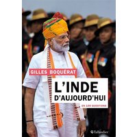 L'Inde d'aujourd'hui en 100 questions